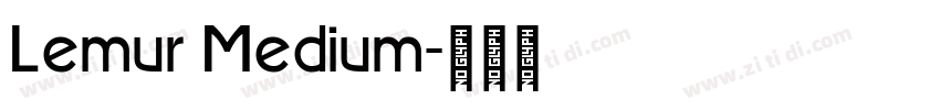 Lemur Medium字体转换